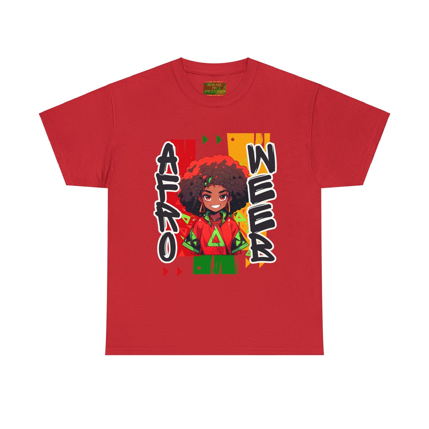 Beware My Ancestors - Afro Weeb Tee