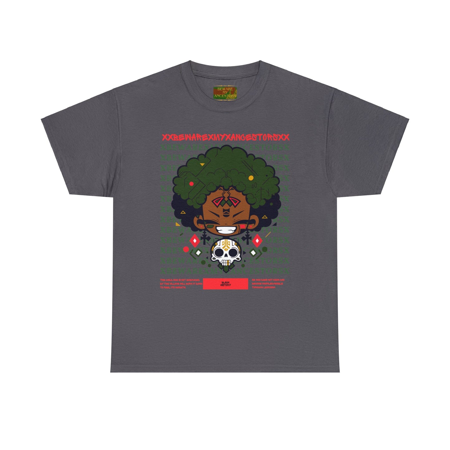 Beware My Ancestors - Afro Boy Tee
