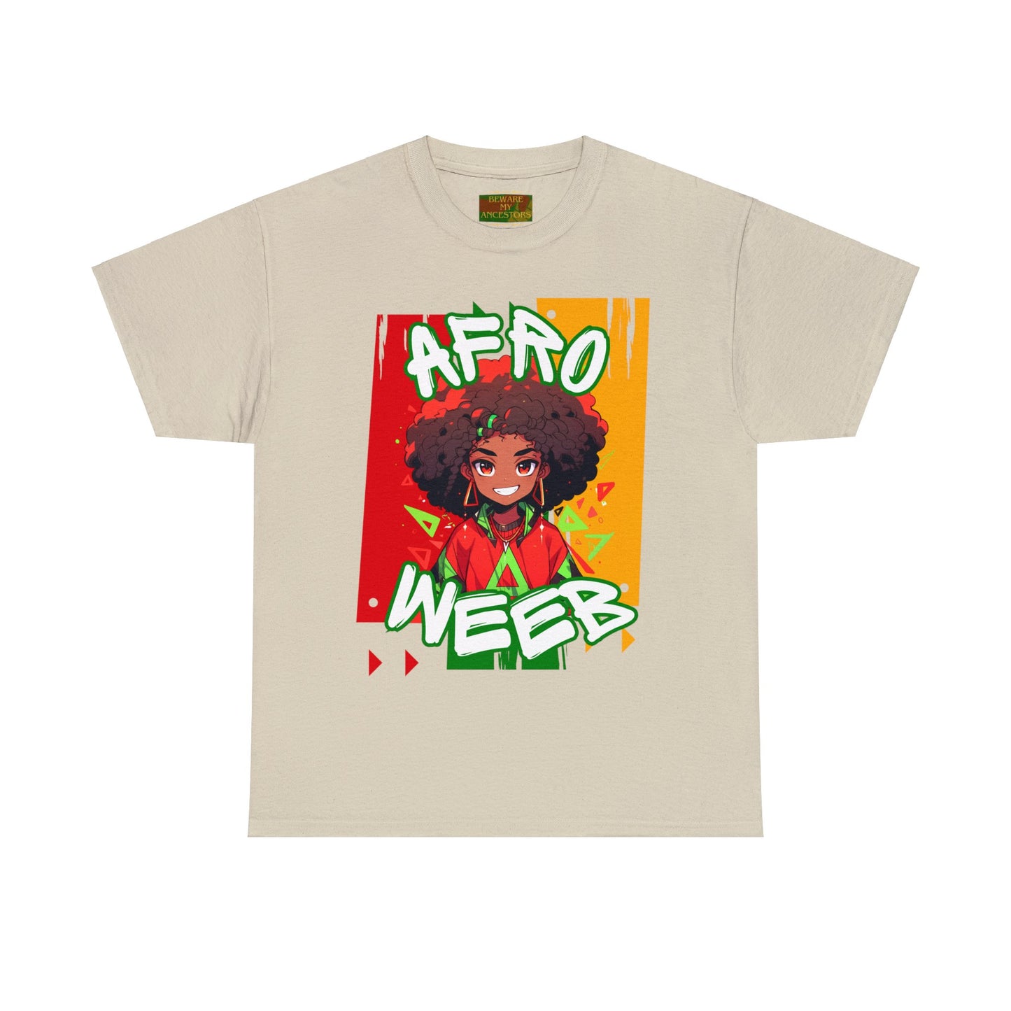 Beware My Ancestors - Afro Weeb Tee