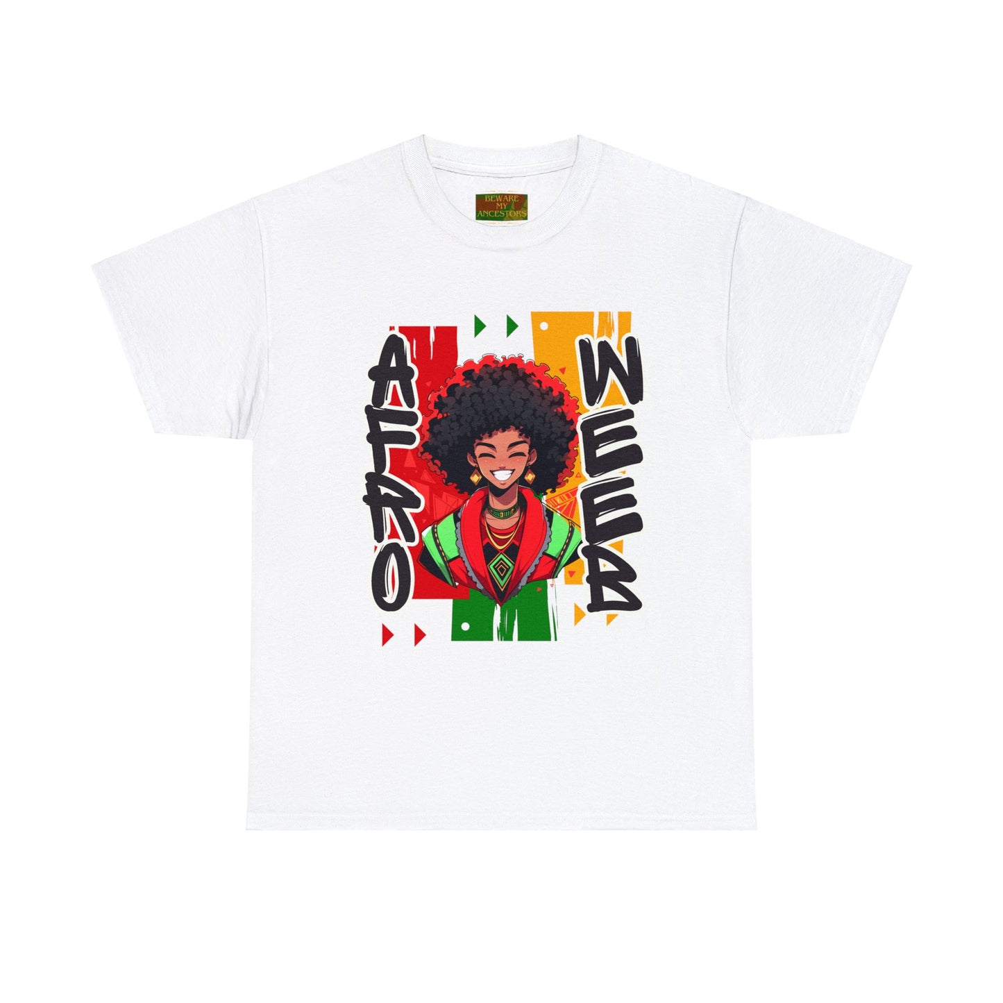 Beware My Ancestors - Afro Weeb Tee