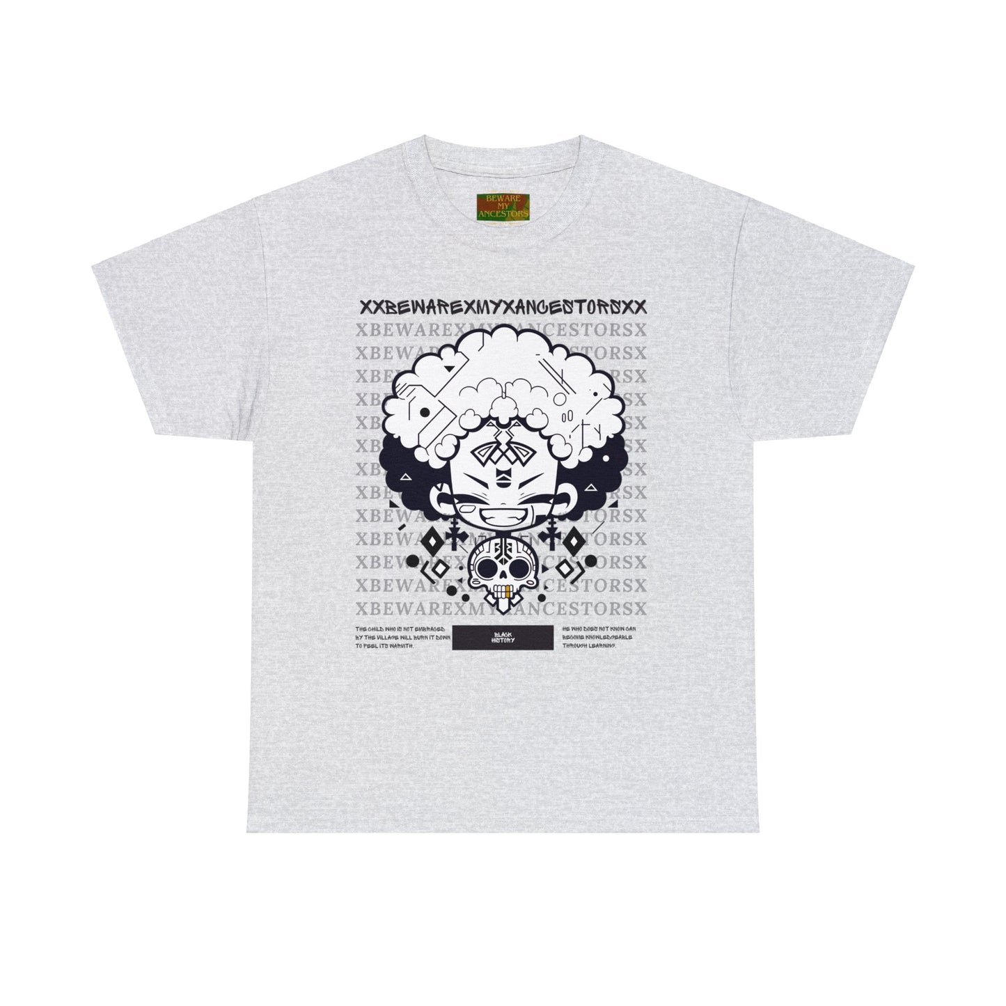 Beware My Ancestors - Afro Boy Tee