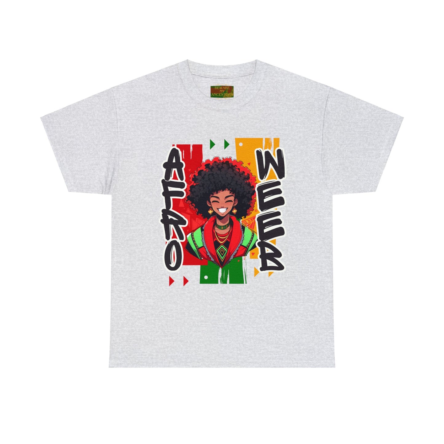 Beware My Ancestors - Afro Weeb Tee