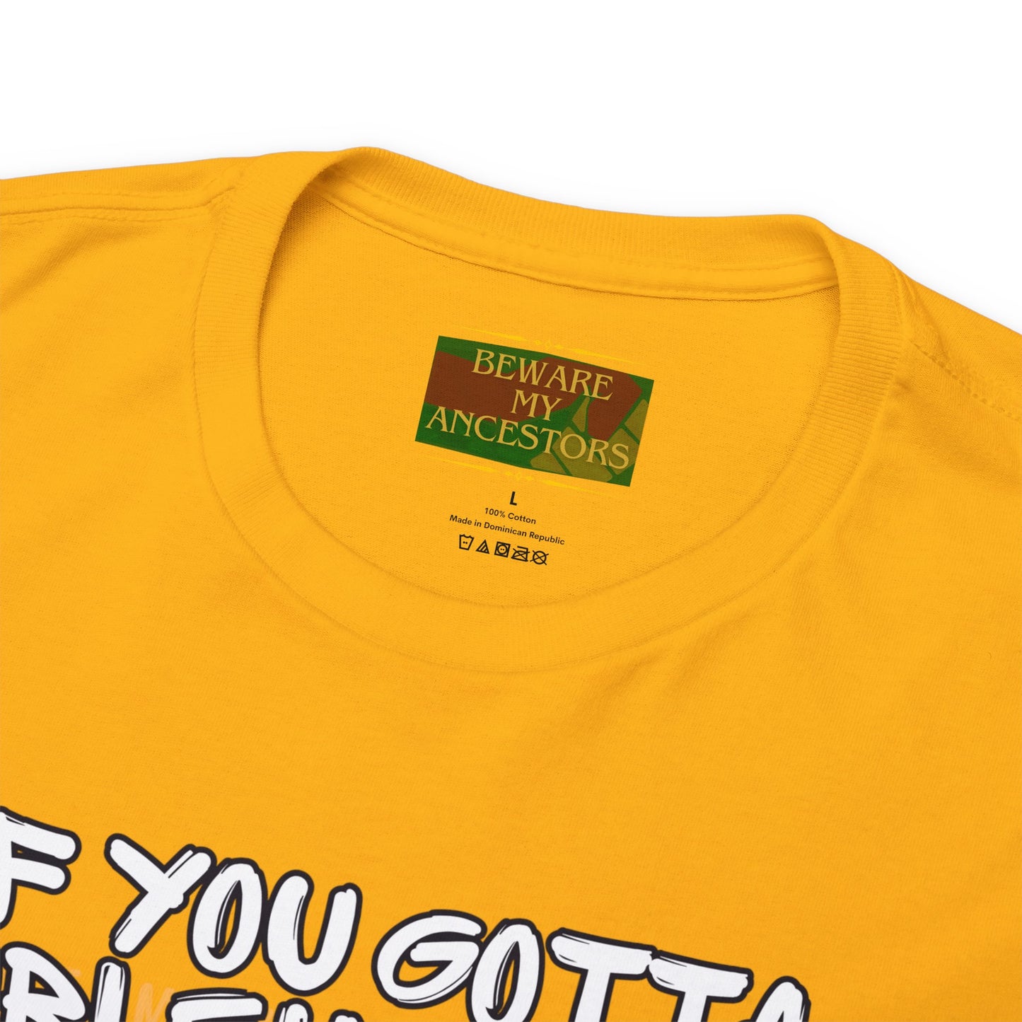 Beware My Ancestors - Problematic Tee