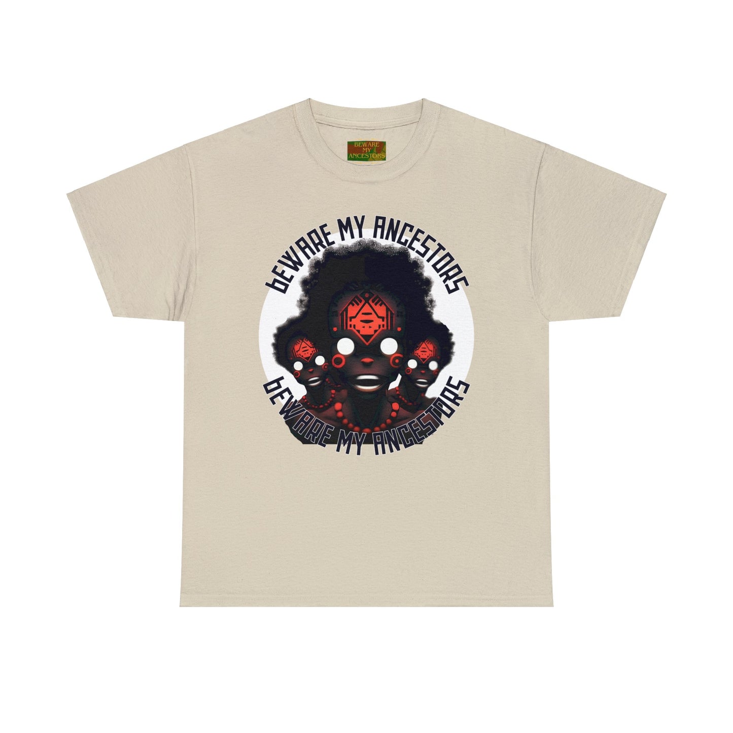 Beware My Ancestors - The Sons Tee