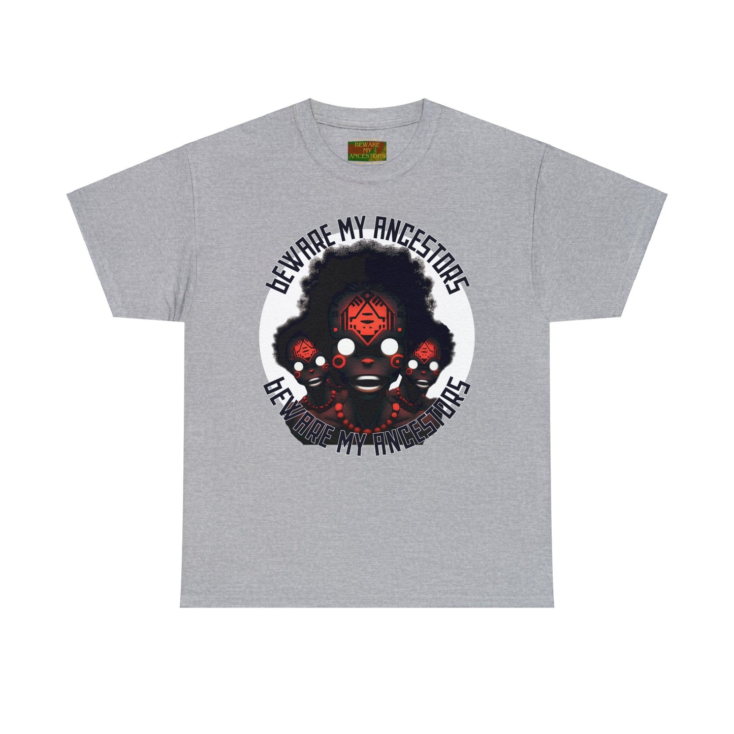Beware My Ancestors - The Sons Tee