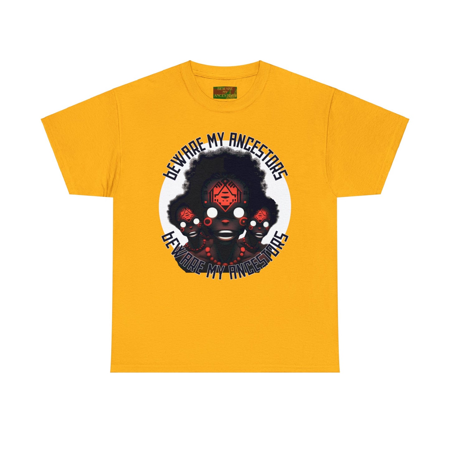 Beware My Ancestors - The Sons Tee