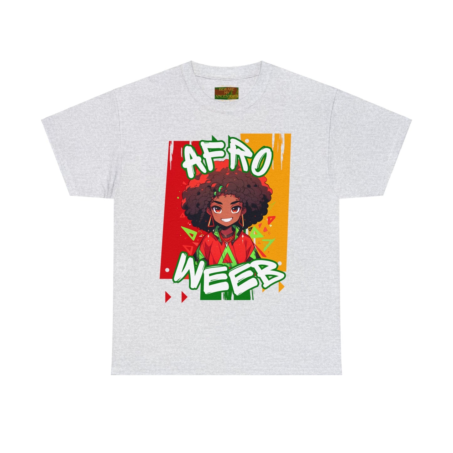 Beware My Ancestors - Afro Weeb Tee