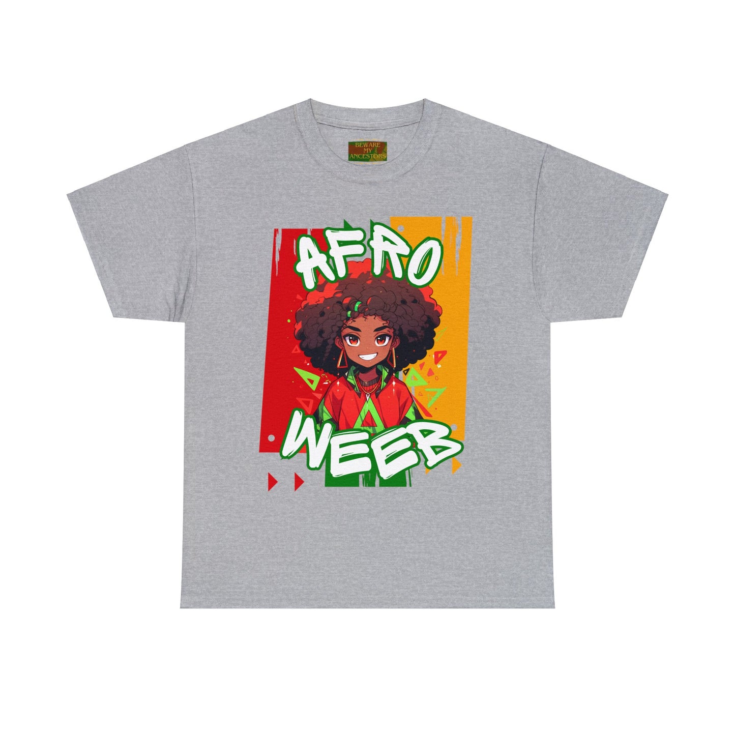 Beware My Ancestors - Afro Weeb Tee